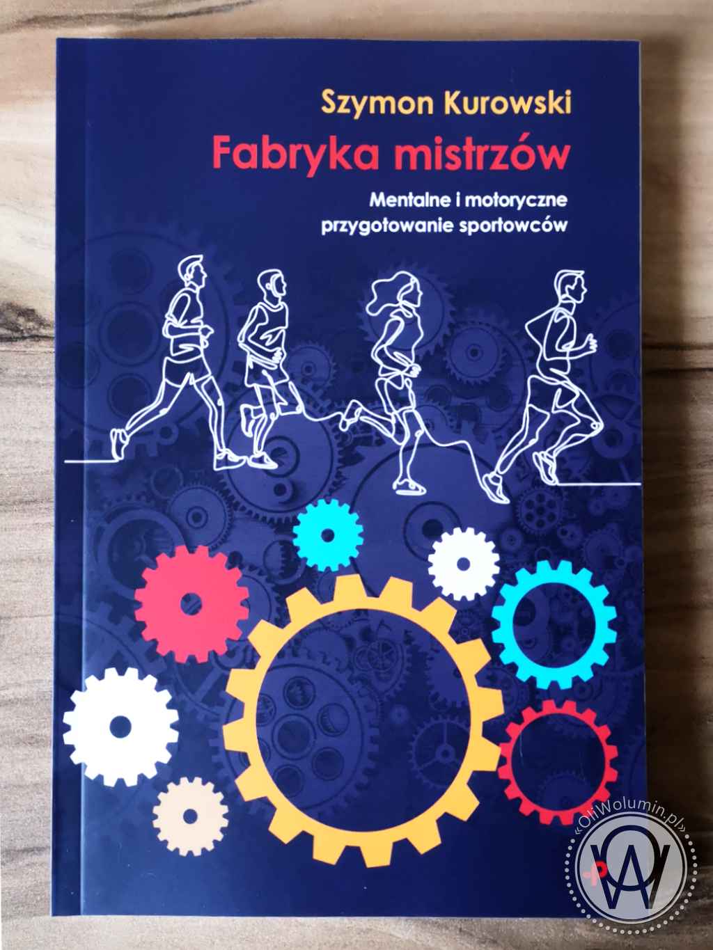 "Fabryka mistrzów" Szymon Kurowski