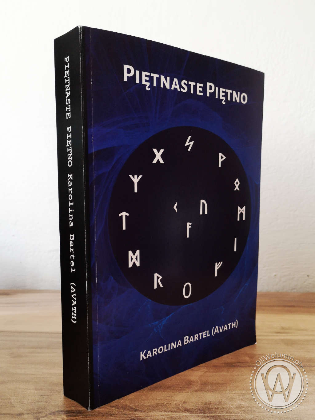 "Piętnaste Piętno" Karolina Bartel