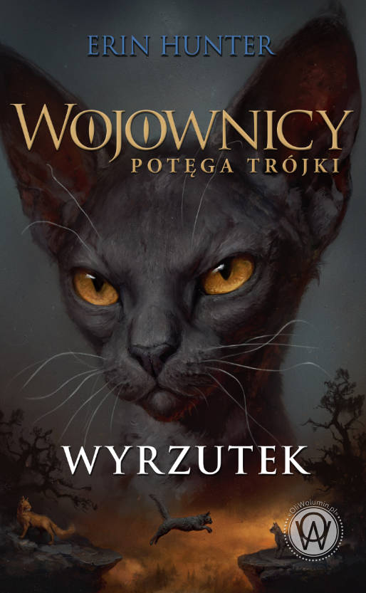 "Wyrzutek" Erin Hunter