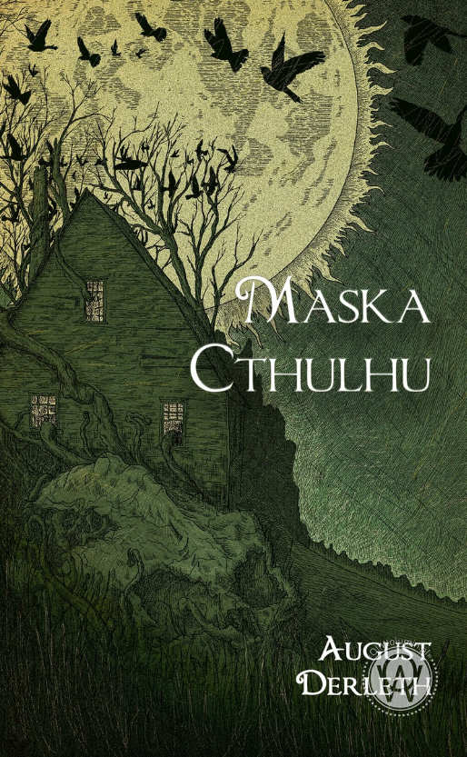 Maska Cthulhu - August Derleth