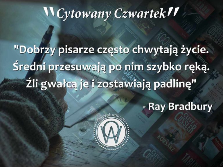 Cytowany Czwartek - Ray Bradbury