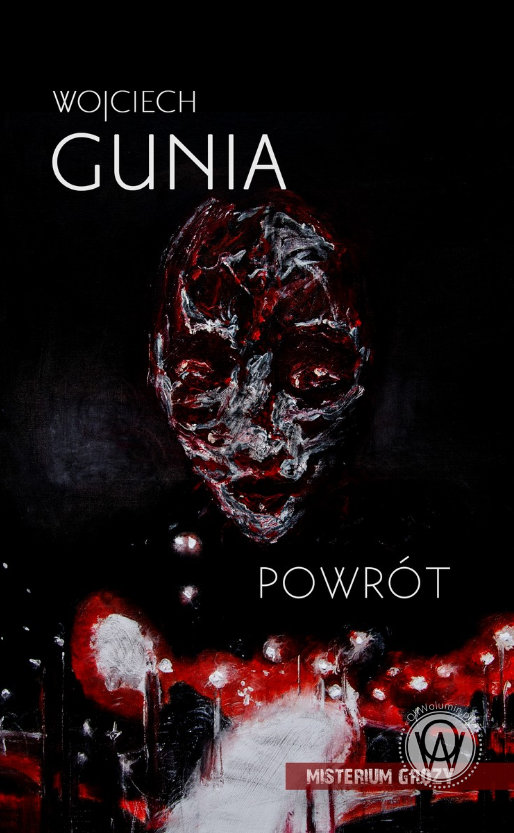 Powrót - Wojciech Gunia