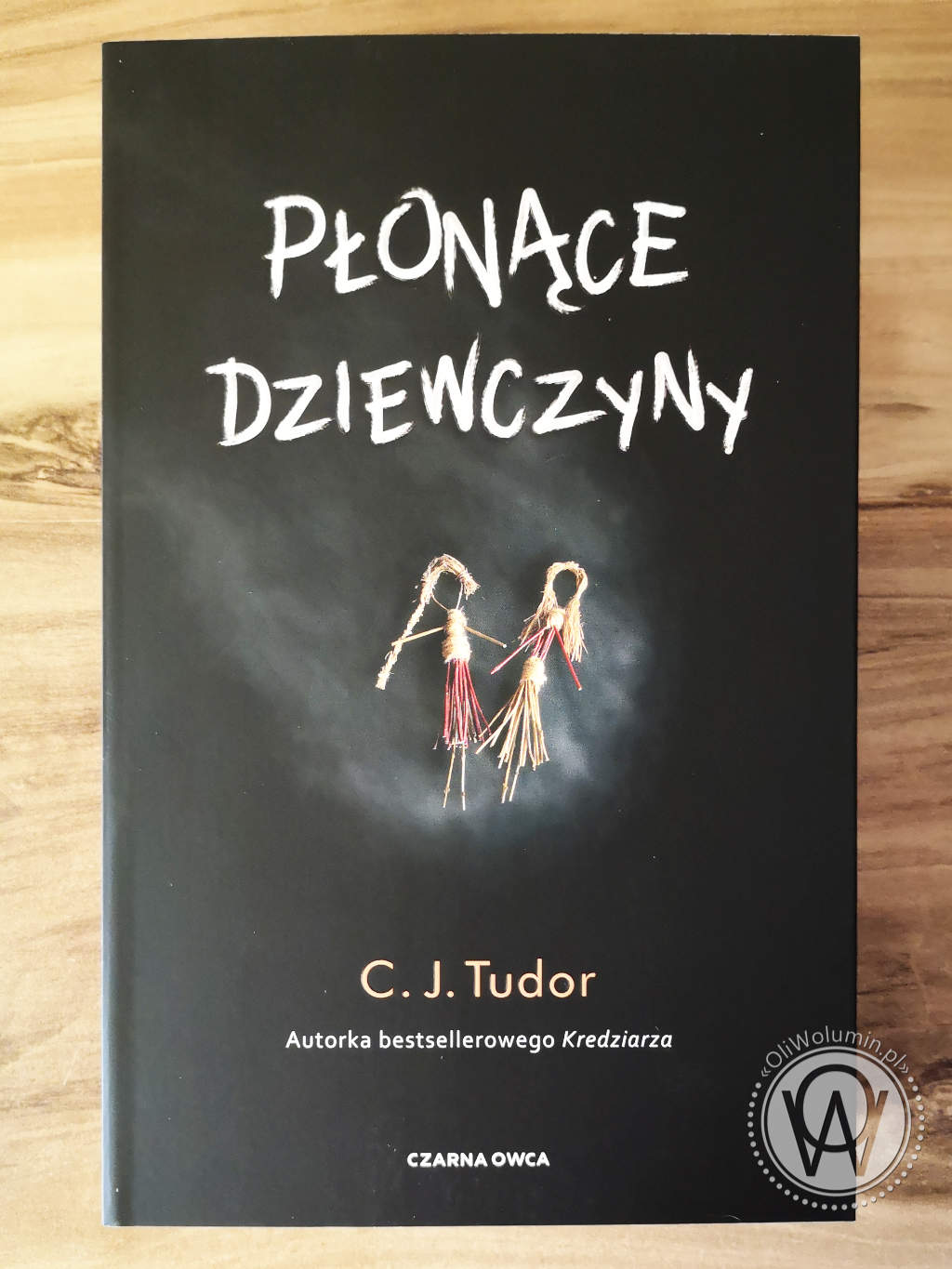 C.J. Tudor - Płonące dziewczyny