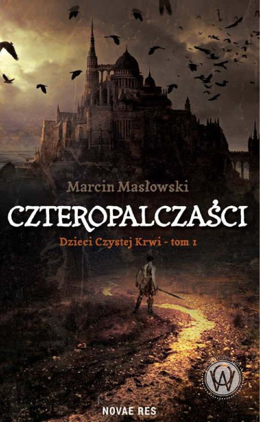 Czteropalczaści - Marcin Masłowski