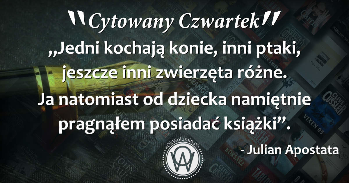 Cytowany Czwartek - Julian Apostata