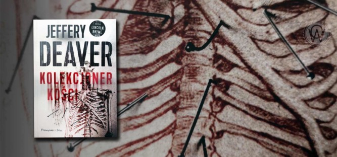 Jeffery Deaver Kolekcjoner Kości