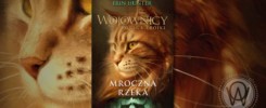 Recenzja "Mroczna rzeka" Erin Hunter