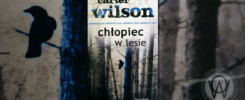 Recenzja "Chłopiec w lesie" Carter Wilson