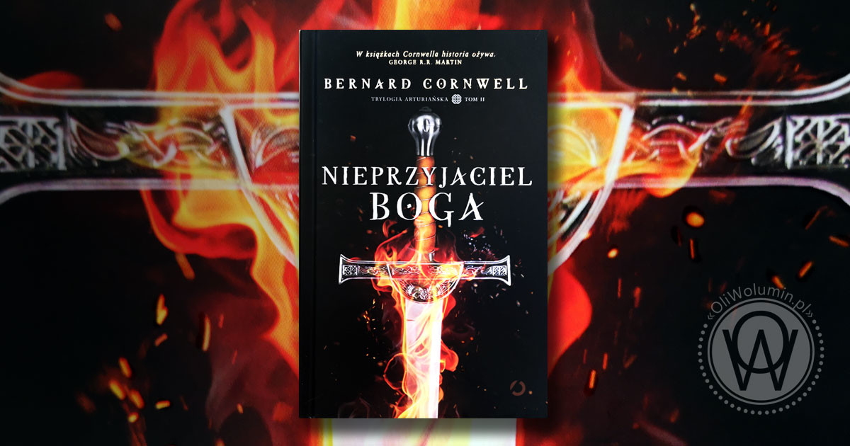 Recenzja "Nieprzyjaciel Boga" Bernard Cornwell