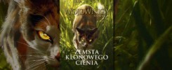 Recenzja Erin Hunter "Zemsta Klonowego Cienia"