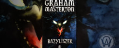 Recenzja "Bazyliszek" Graham Masterton