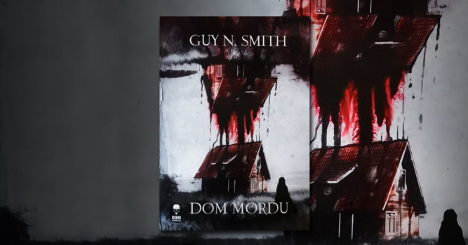 Recenzja "Dom mordu" Guy N. Smith