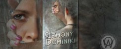 "Demony Dominiki" Łukasz Piotrowski