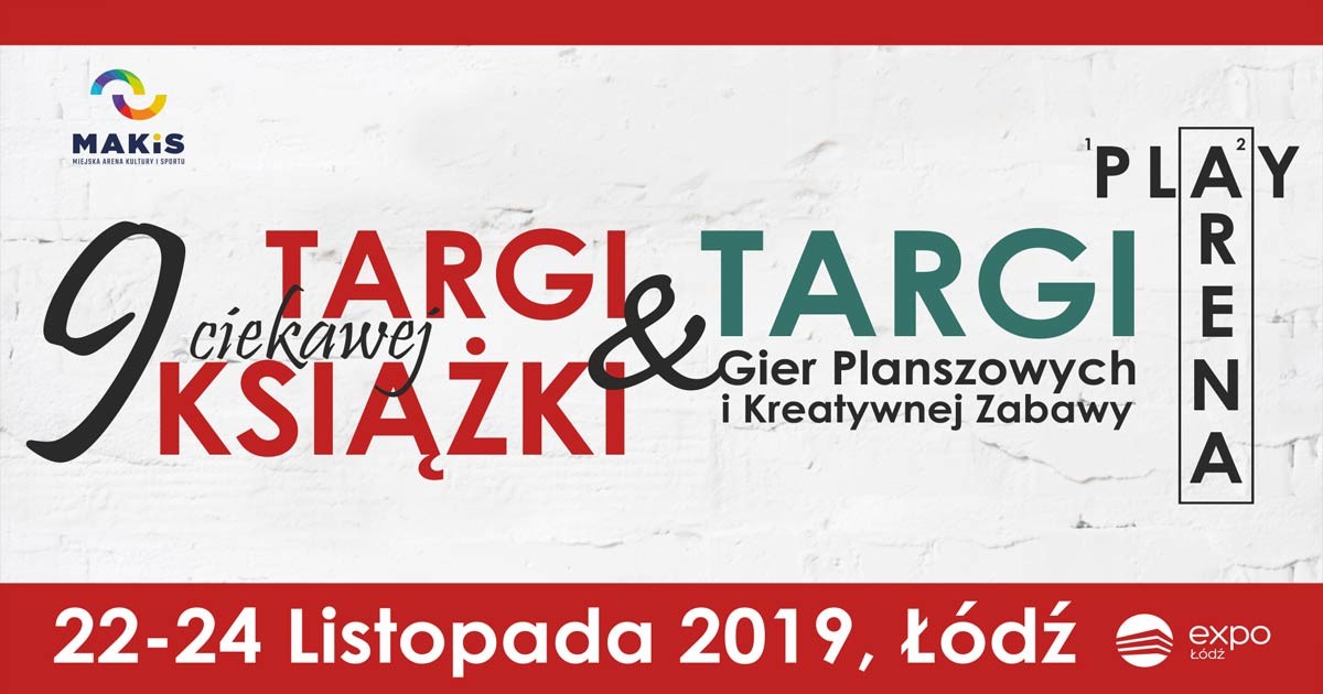IX TARGI CIEKAWEJ KSIĄŻKI 2019 Łódź