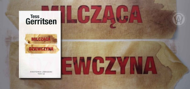 Tess Gerritsen "Milcząca dziewczyna"