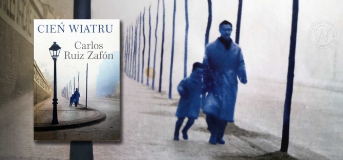 Carlos Ruiz Zafon Cień Wiatru